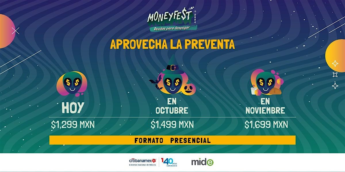 MoneyFest 2024 "Deudas para despegar" (Presencial)