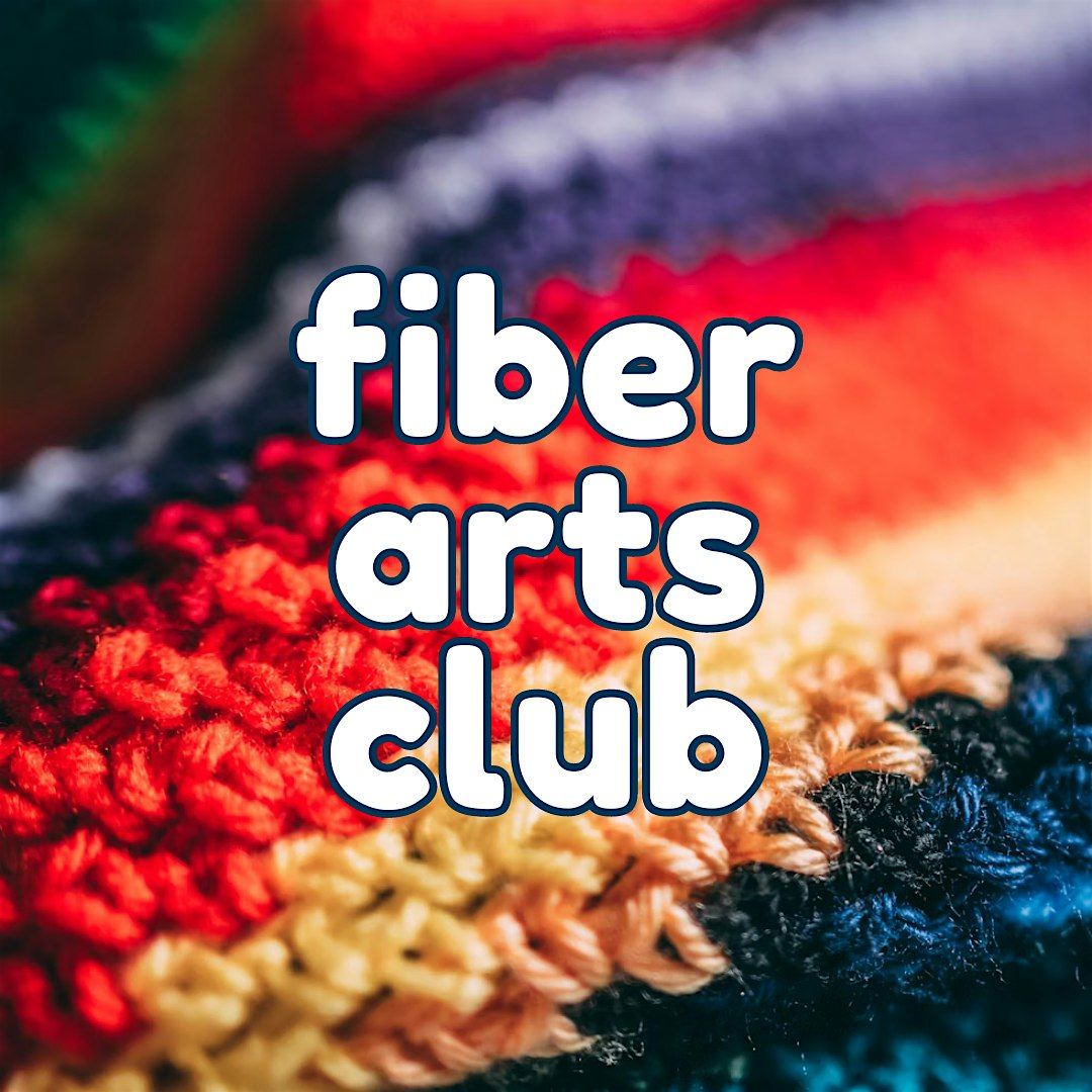 Fiber Arts Club
