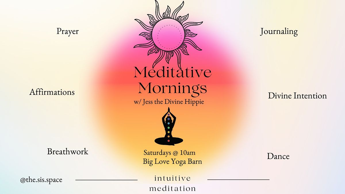Meditative Mornings