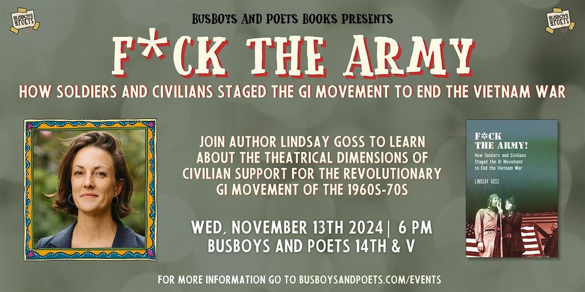 F*CK THE ARMY! | A Busboys and Poets Books Presentation