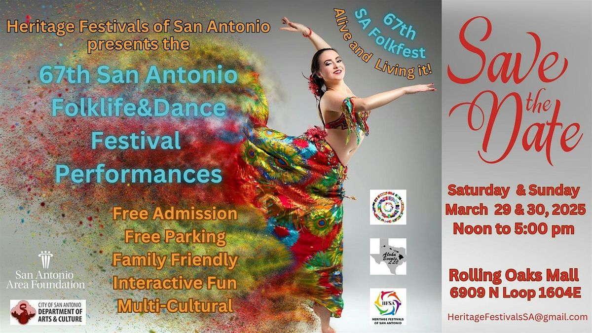 67th Annual San Antonio Folklife&Dance  FREE Festival-Performances