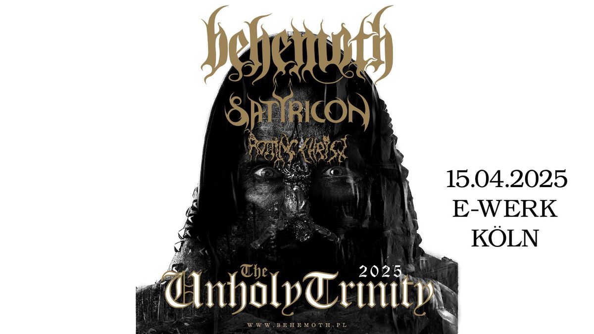 Behemoth \/\/ The Unholy Trinity Tour \/\/ K\u00f6ln