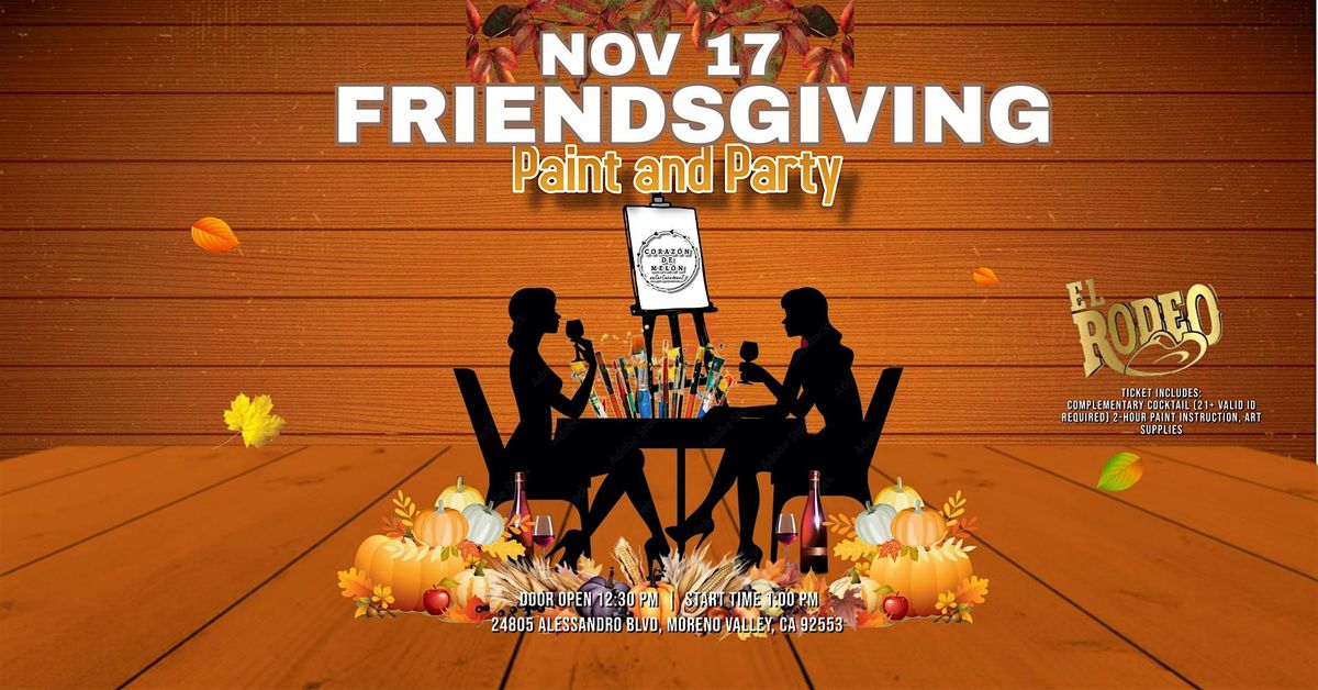 Friendsgiving Paint and Party (Moreno Valley)