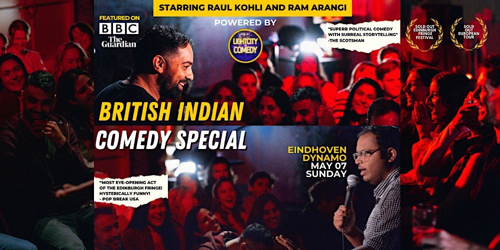 British Indian Comedy Special  by Light City Comedy - Eindhoven