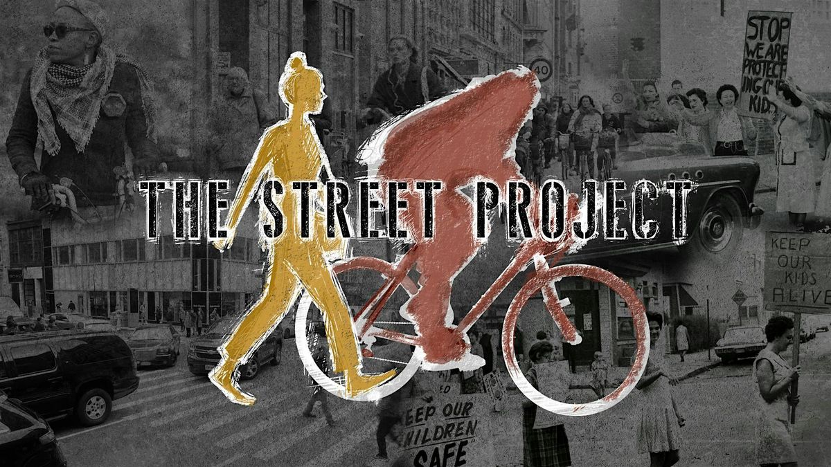 "The Street Project" Viewing