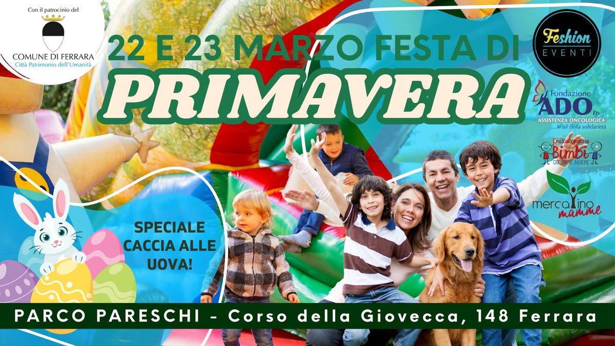 Festa di Primavera al Parco Pareschi di FERRARA