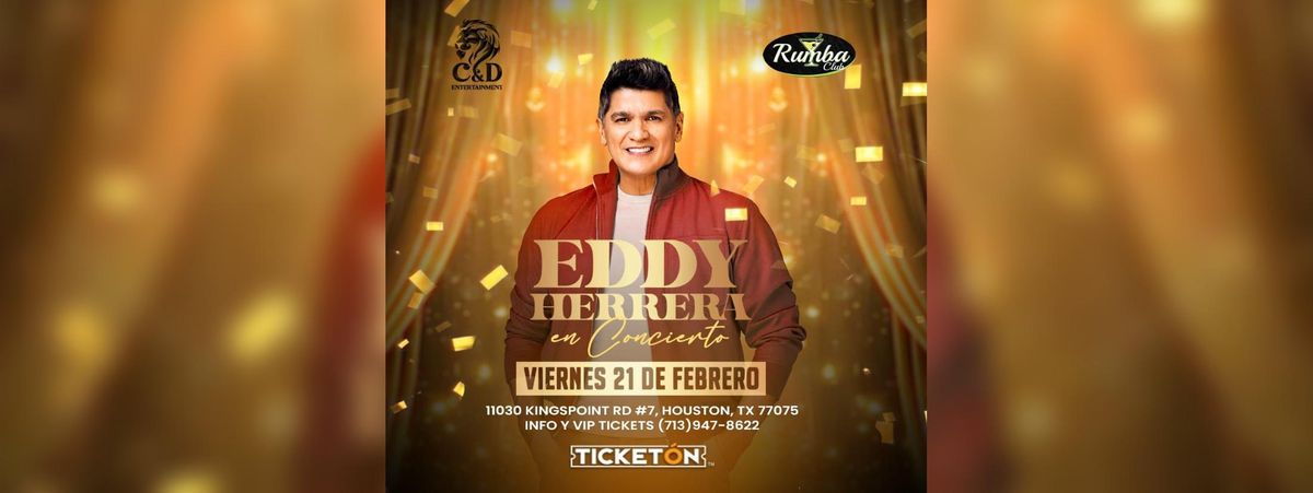 EDDY HERRERA EN HOUSTON TX