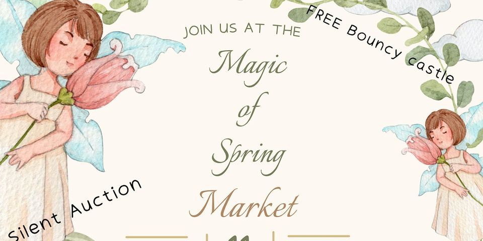 Magic Of Spring Market