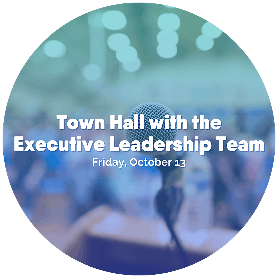 Town Hall with the Executive Leadership Team