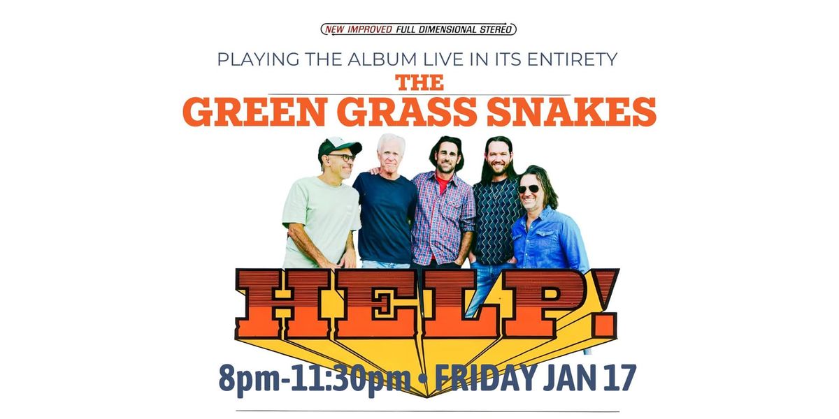 Green Grass Snakes - Feel Good Oldies