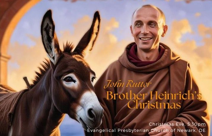 Brother Heinrich's Christmas (a fable with music)