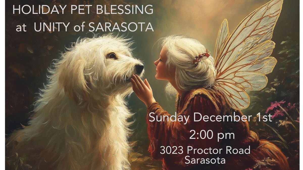 Holiday Pet Blessing at Unity of Sarasota