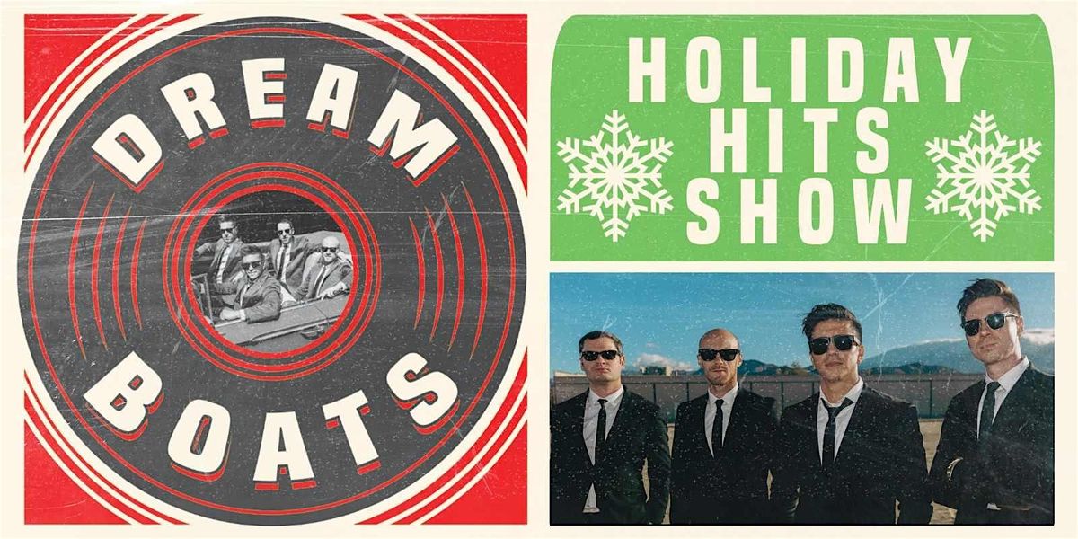 The Dreamboats: Holiday Hits