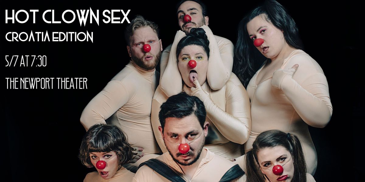 Hot Clown Sex: Croatia Edition