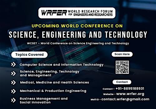 International Conference on Research in Science, Engineering and Technology