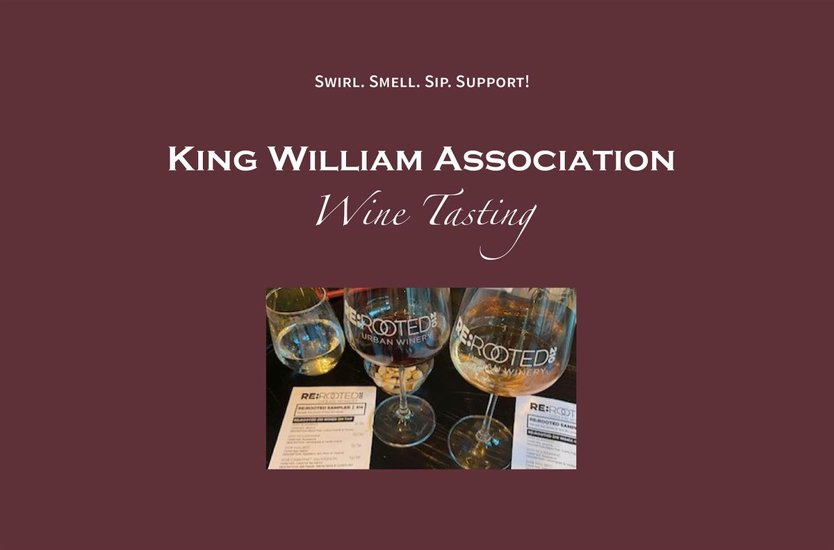 King William Association Wine Tasting