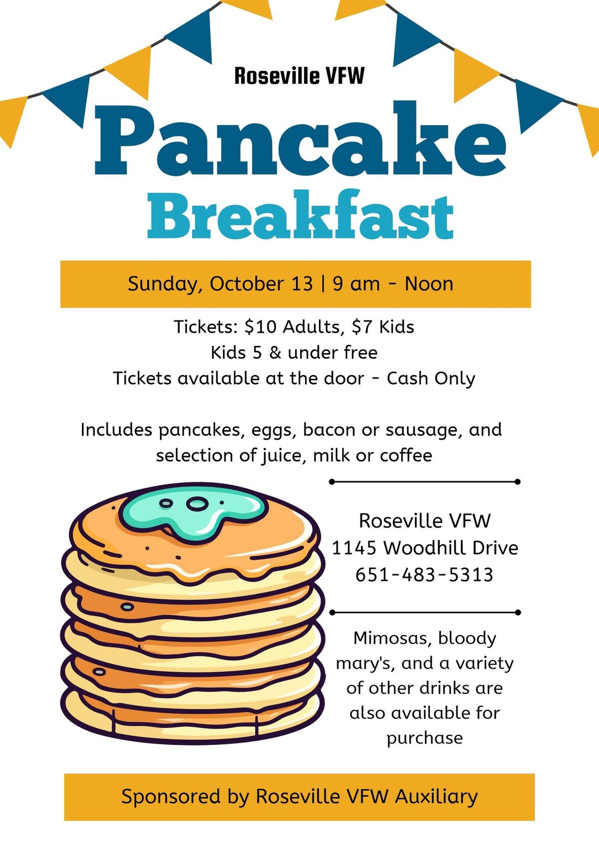 Pancake Breakfast sponsored by the Roseville VFW Auxiliary!