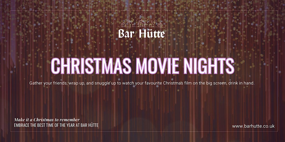 Movie Nights at Bar H\u00fctte Kampus