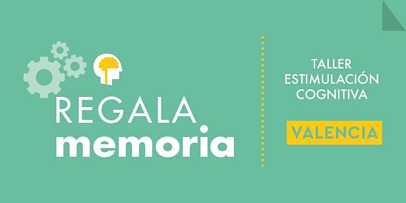 Taller Estimulaci\u00f3n cognitiva. Potencia tu memoria