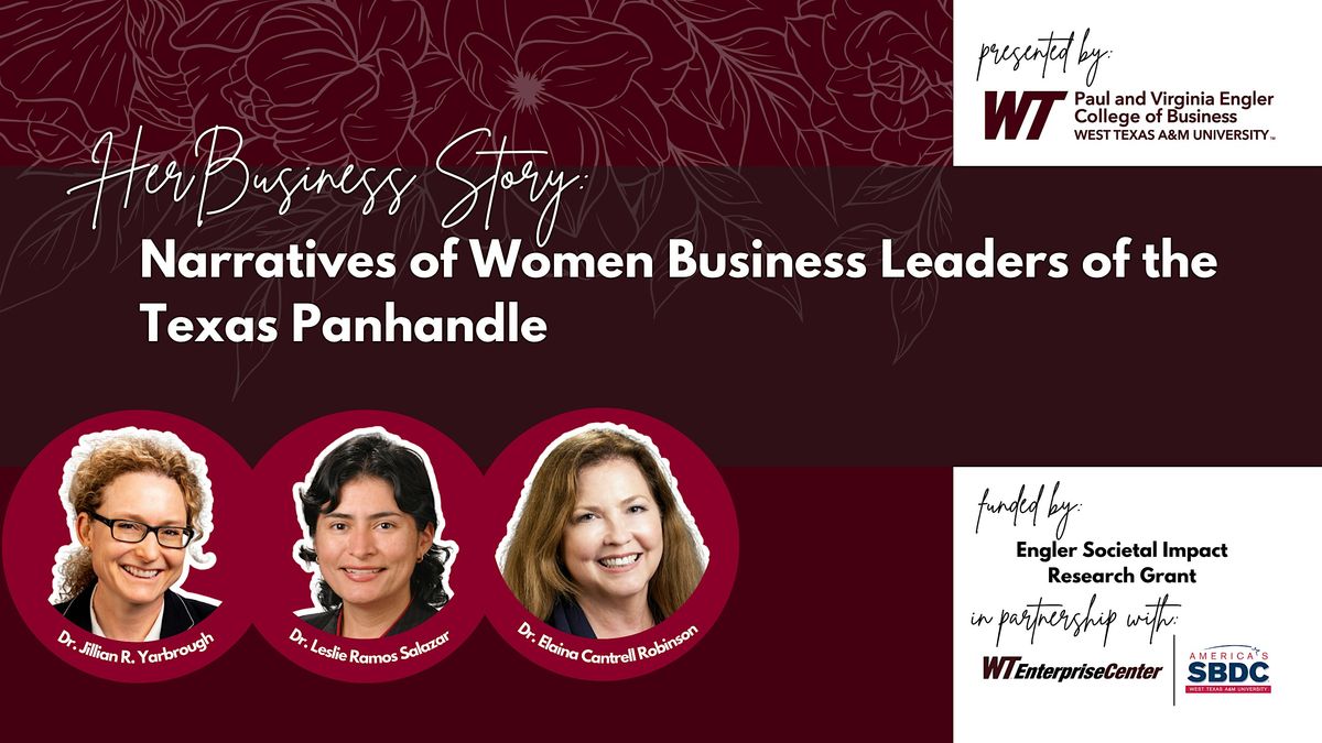 HerBusiness Story: Narratives of Women Business Leaders of the TX Panhandle