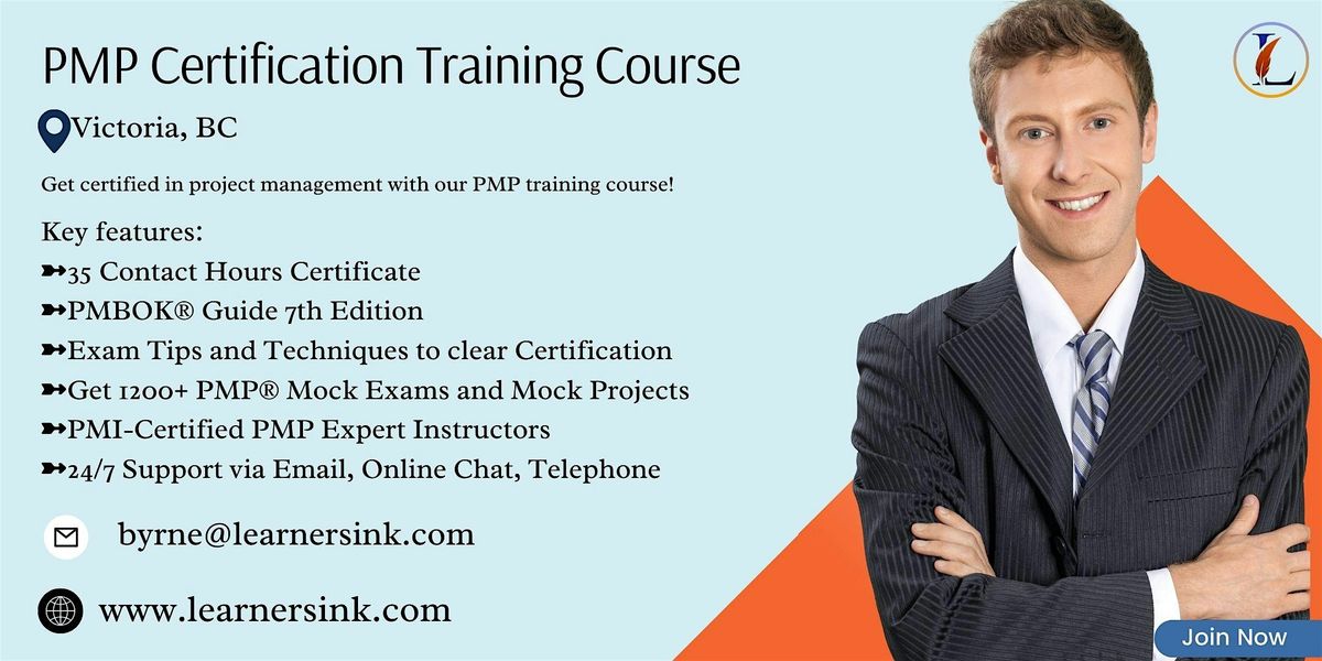 PMP Exam Prep Instructor-led Certification Course in Victoria, BC