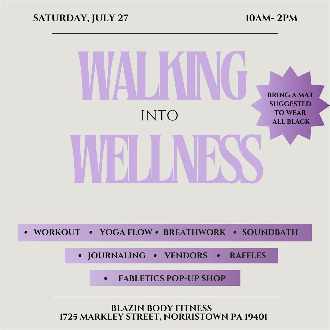 Walking Into Wellness - Norristown