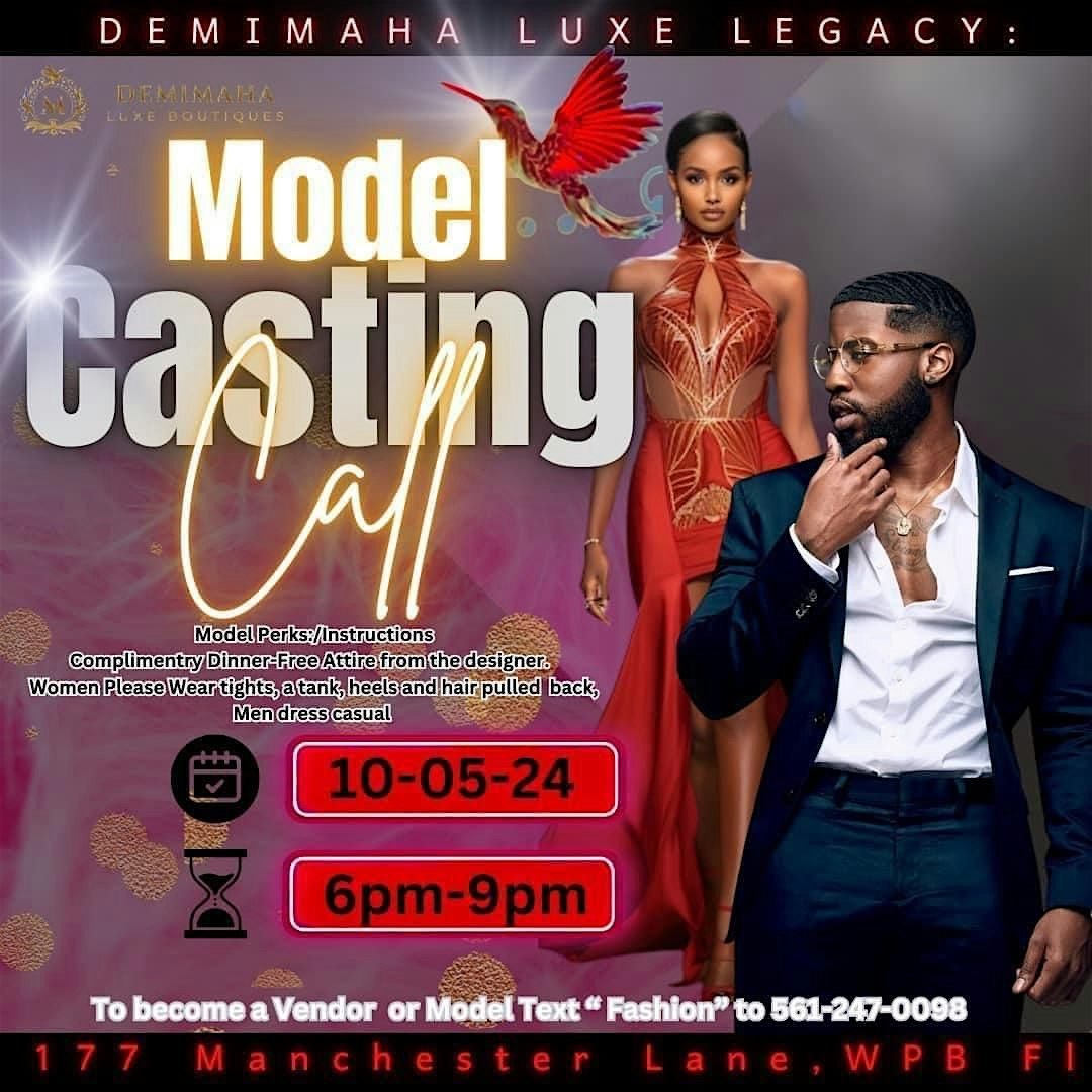 Model Casting Call for Demimaha Luxe Legacy Fashion Show