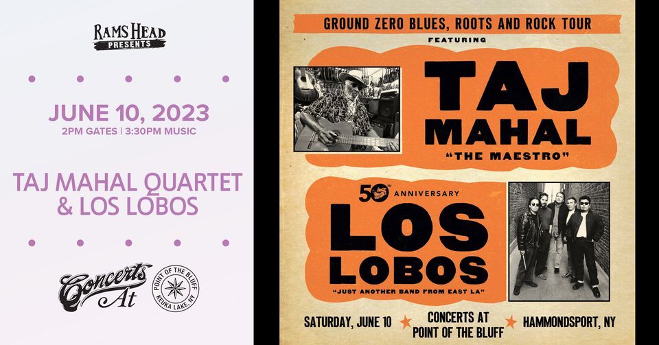 Taj Mahal Quartet & Los Lobos at Point of the Bluff