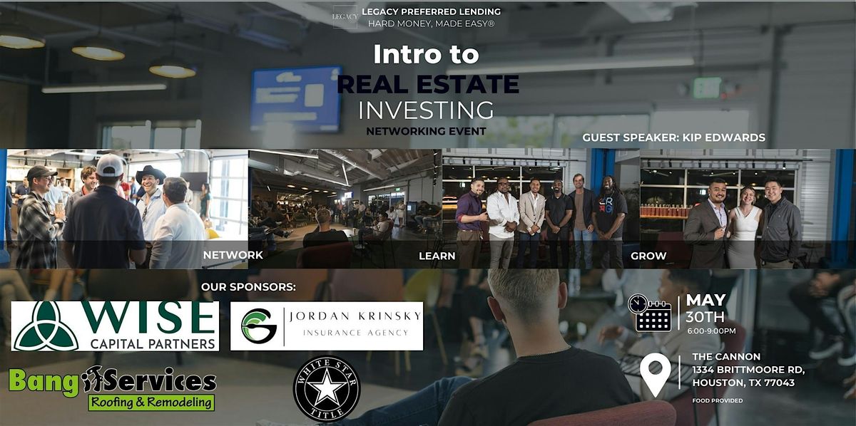Intro to Real Estate Investing Networking Event 5\/30\/24