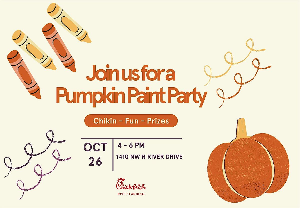 Pumpkin Paint Party @ Chick-Fil-A River Landing