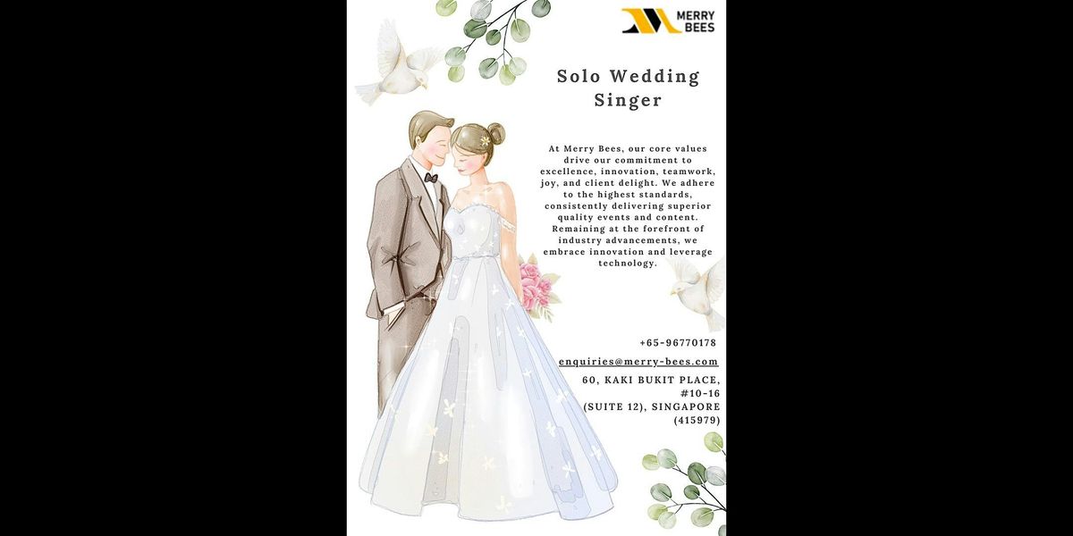 Elevate Your Wedding with a Solo Singer with Enchanting Melodies Await