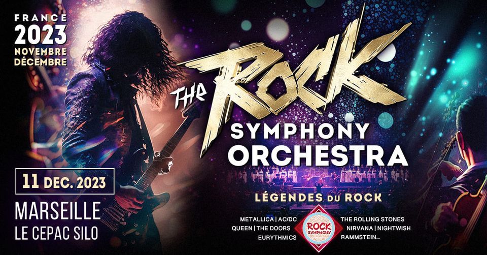 ROCK SYMPHONY Orchestra \u00e0 Marseille!