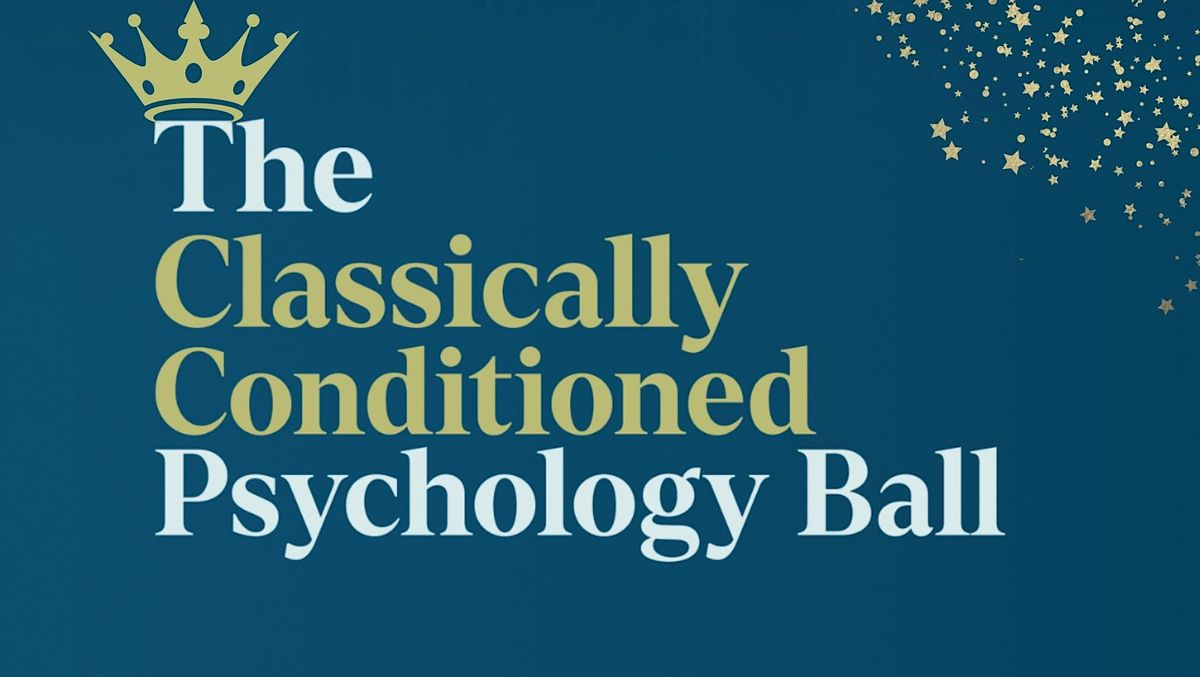 The Classically Conditioned Psychology Ball - 2022 Flinders Psychology Ball