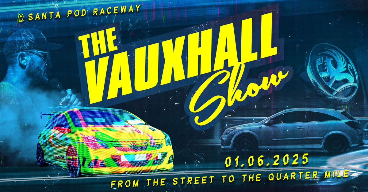 The Vauxhall Show 2025