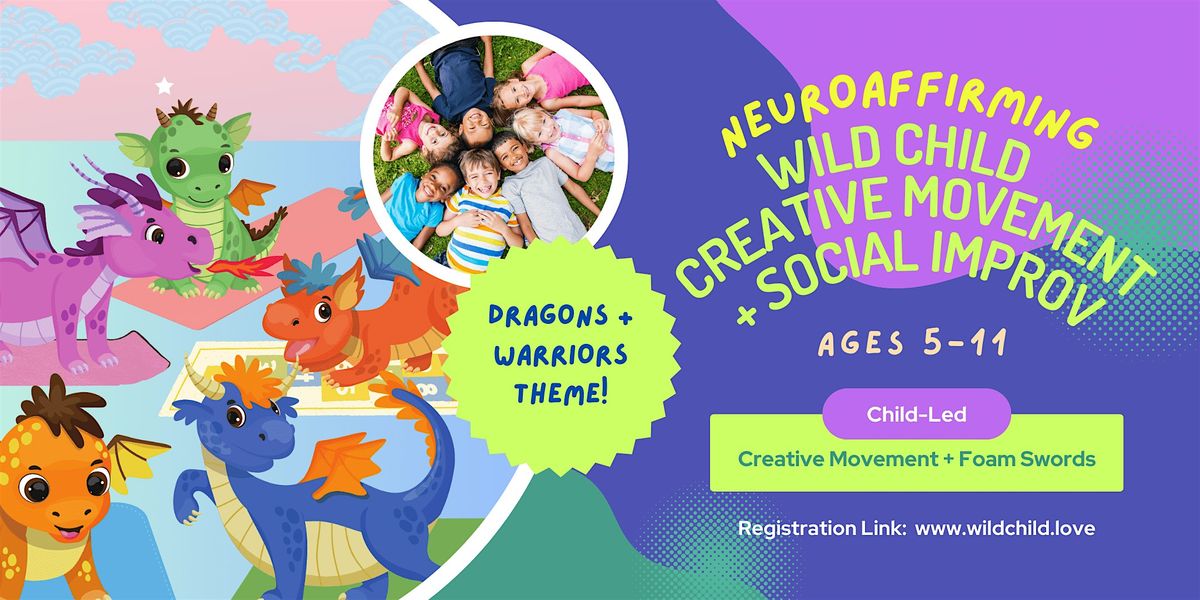 Neuroaffirming Creative Movement + Social Improv  (ages 5-11)