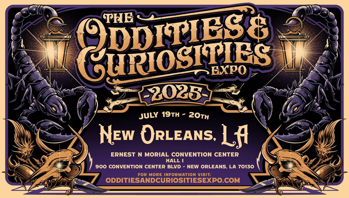 New Orleans Oddities & Curiosities Expo 2025 