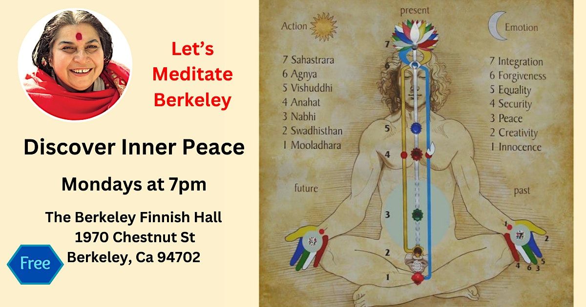 Berkeley : Discover the inner peace through guided meditation sessions