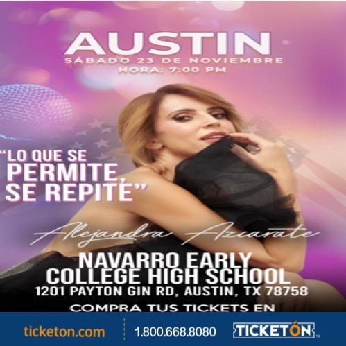 ALEJANDRA AZCARATE "LO QUE SE PERMITE SE REPITE" EN AUSTIN TX