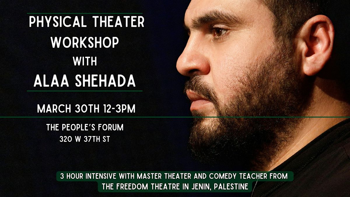 Physical Theatre workshop with Alaa Shehada