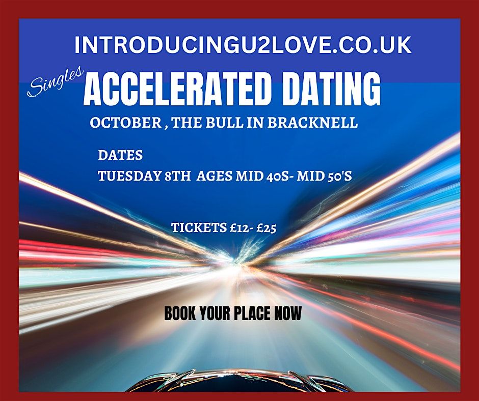 Accelerated Dating Mid 40\u2019s - Mid 50\u2019 Bracknell