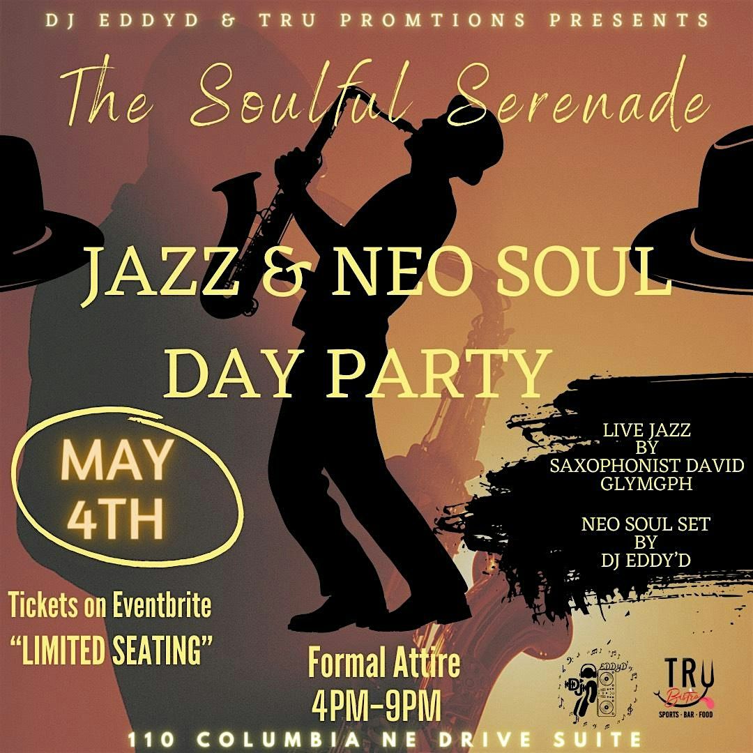 The Soulful Serenade: Jazz & Neo Soul Day Party