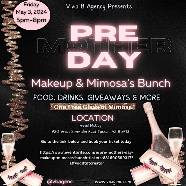 Pre Mothers Day( Makeup & Mimosas Bunch)