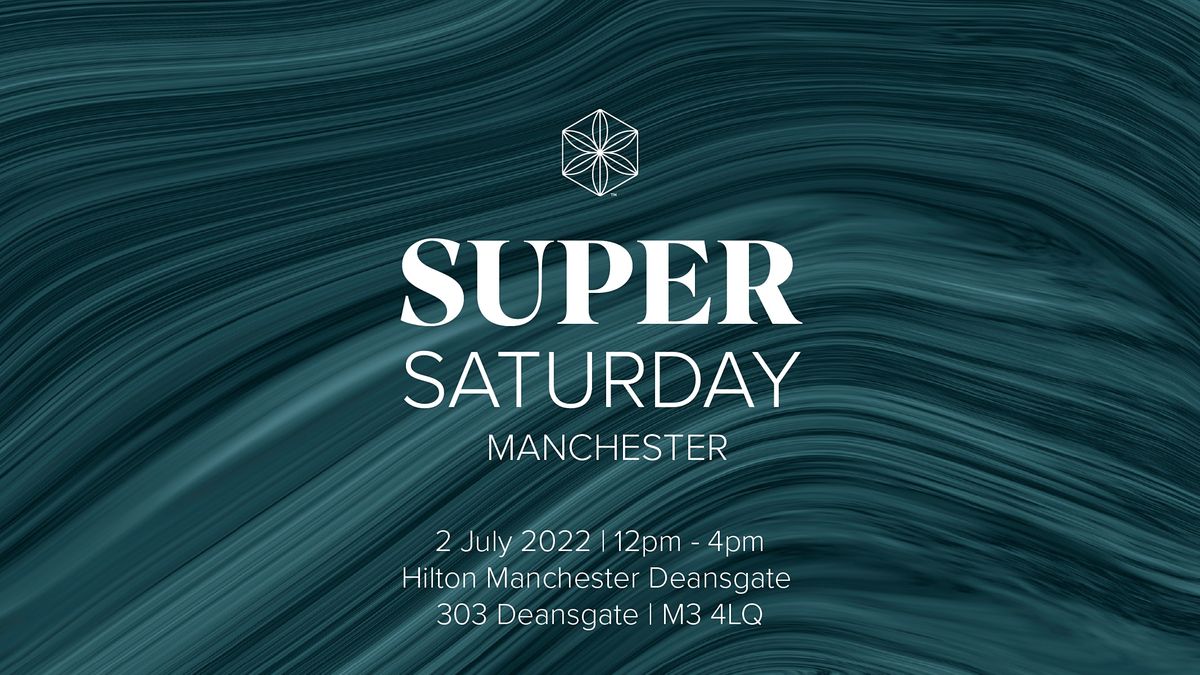 Super Saturday Manchester