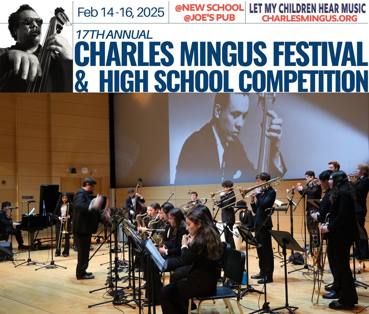 17th Annual Charles Mingus Festival and High School Competition