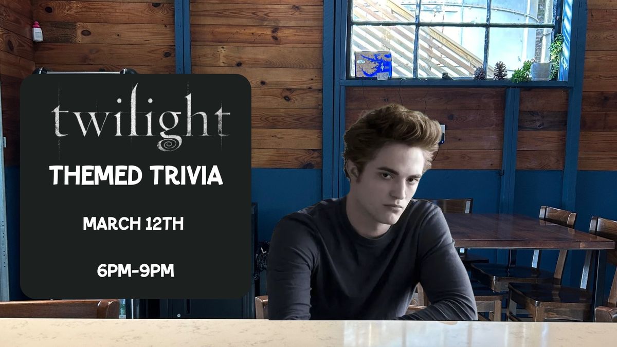 Twilight Saga Themed Trivia OTP