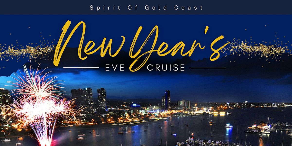 New Year's Eve Cruise - Gold Coast