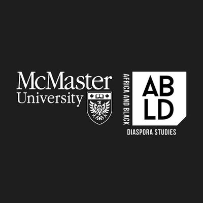 Africa and Black Diaspora Studies at McMaster U