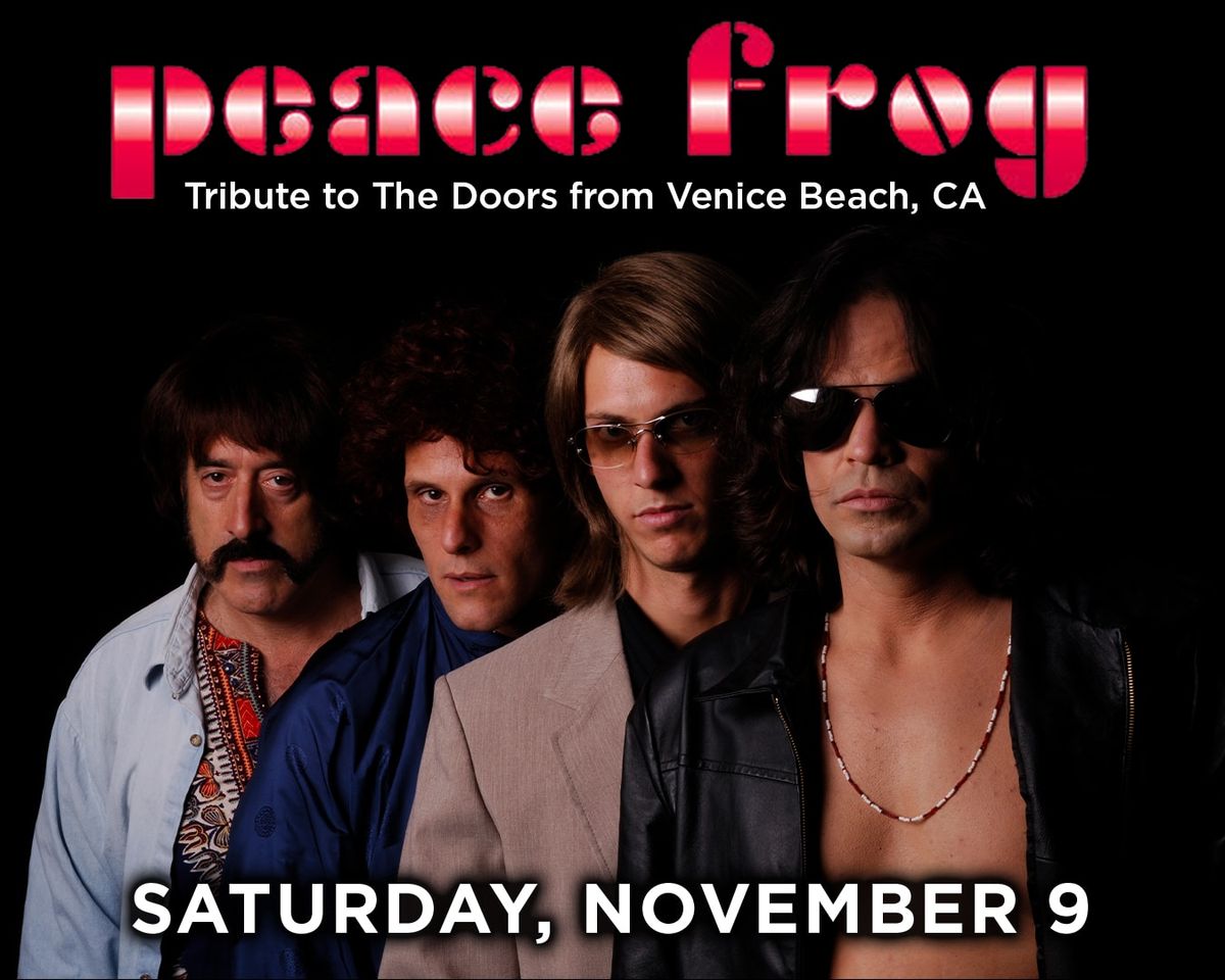 Peace Frog - Tribute to The Doors at Magic Bag