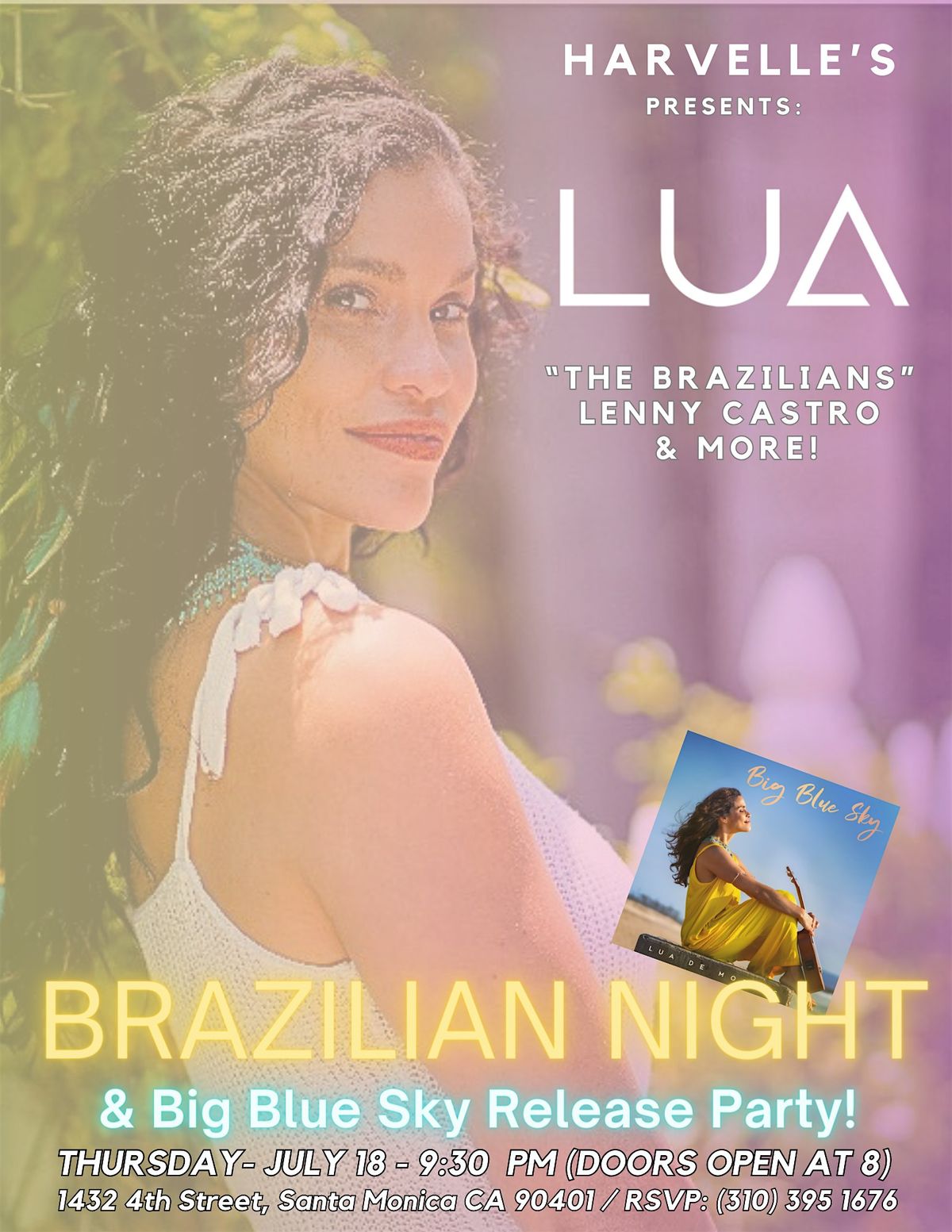 Lua de Morais - Brazilian Night & Big Blue Sky Single Release Party