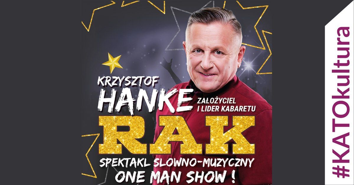 Krzysztof Hanke One Man Show